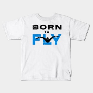 Swimmer Born to Fly Kids T-Shirt